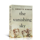 英文原版 The Vanishing Sky  消失的天空 学生英语课外阅读读物 叙说历史 青少年战争小说英语阅读提升 正版进口书籍