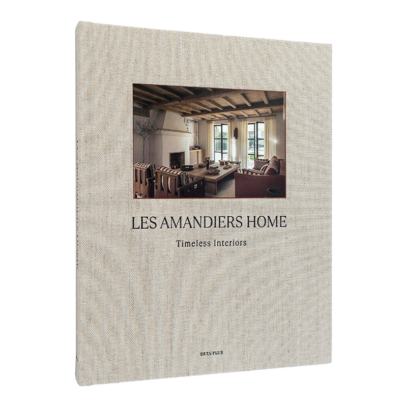 【现货】Les Amandiers家居：经典室内设计 Les Amandiers Home： Timeless Interiors英文设计师工作室原版图书外版进口书籍Beta