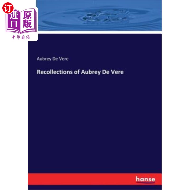 海外直订Recollections of Aubrey De Vere 奥布里·德维尔的回忆