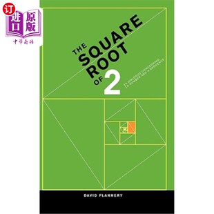 海外直订The Square Root of 2: A Dialogue Concerning a Number and a Sequence 2的平方根：关于数字和序列的对话