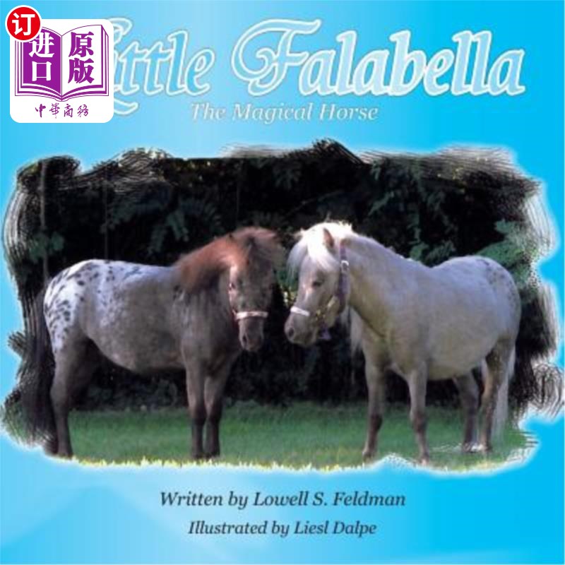 海外直订Little Falabella the Magical Horse 神奇的小马法拉贝拉