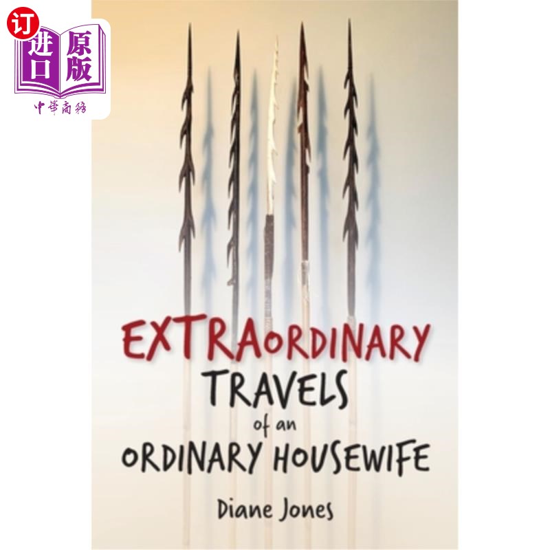 海外直订Extraordinary Travels of an Ordinary Housewife 《一个普通家庭主妇的非凡旅行