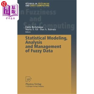 海外直订Statistical Modeling, Analysis and Management of Fuzzy Data 模糊数据的统计建模、分析与管理