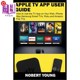 海外直订Apple TV App User Guide: How to Use the TV App on Your iPad, iPhone, Mac, Samsun Apple TV应用