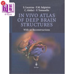 海外直订医药图书In Vivo Atlas of Deep Brain Structures: With 3D Reconstructions 脑深部结构活体图谱：三维重建