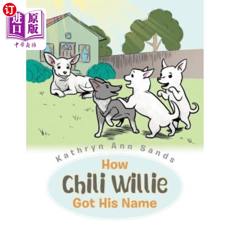 海外直订How Chili Willie Got His Name 奇利·威利怎么知道他的名字