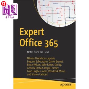 海外直订Expert Office 365: Notes from the Field 专家办公室365：现场笔记