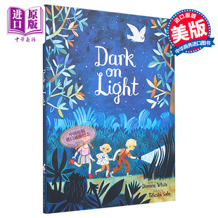 现货 Felicita Sala 日落后的旅程 Dark on Light 儿童绘本 故事图画书 精装 精品绘本 英文原版 进口图书 3-8岁【中商原版】