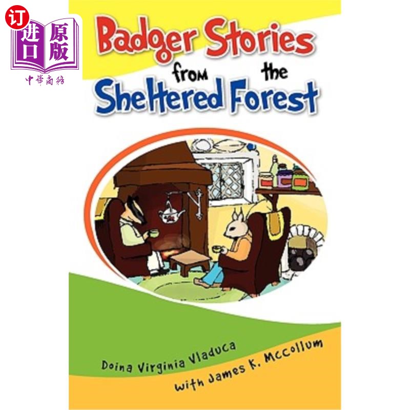 海外直订Badger Stories from the Sheltered Forest 森林里的獾故事