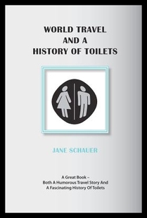 【预售】World Travel and a History of Toilets