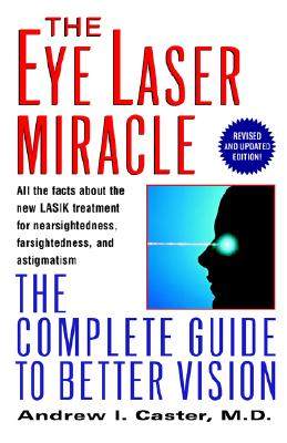 【预售】the eye laser miracle: the complete guide to better