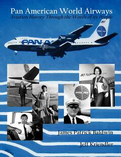 【预售】Pan American World Airways Aviation History Through