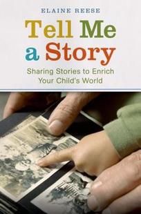 【预售】Tell Me a Story: Sharing Stories to Enrich Your