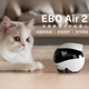 EBOAir2宠物陪伴机器人异地情侣双向语音远程全屋移动监控摄像头