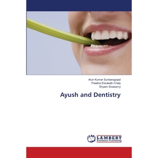 按需印刷Ayush and Dentistry[9786203308372]