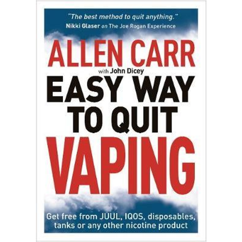 预订Allen Carr's Easy Way to Quit Vaping:Get Free from JUUL, IQOS, Disposables, Tanks or any other Nicotine Product