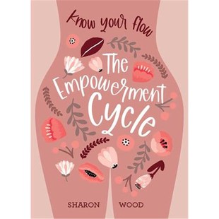 预订The Empowerment Cycle:Embrace your powerful Goddess cycle