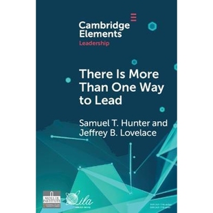 预订There Is More Than One Way To Lead:The Charismatic, Ideological, And Pragmatic (CIP) Theory Of Leadership