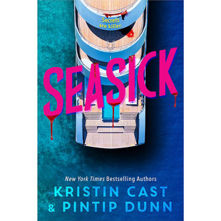 【预售】英文原版 Seasick 晕船 Delacorte Press Kristin Cast 扣人心弦的惊悚片青少年读物书籍