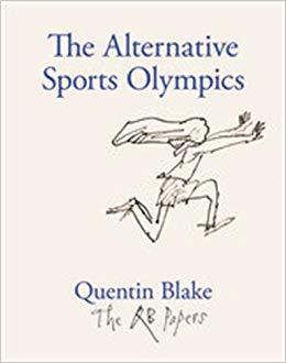 现货英文原版 The Alternative Sports Olympics另类体育奥运 Quentin Blake昆汀布莱克文学小说书籍