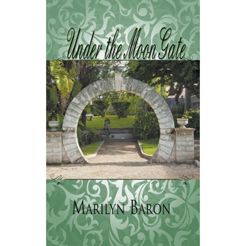 【4周达】Under the Moon Gate [9781612177878]