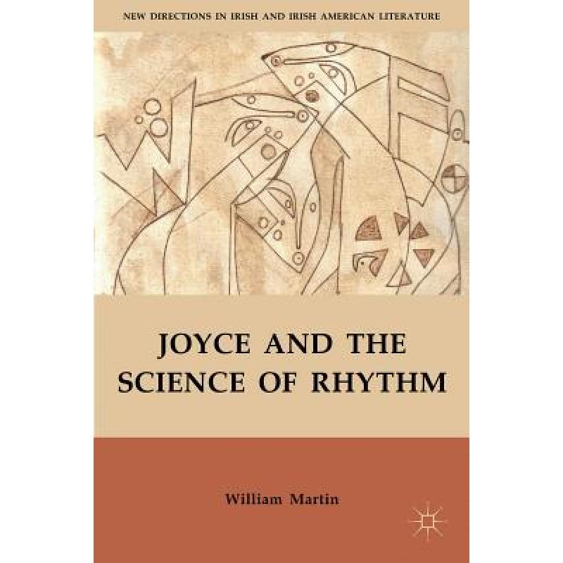 【4周达】Joyce and the Science of Rhythm [9781137275479]