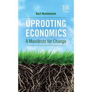 【4周达】Uprooting Economics - A Manifesto for Change: A Manifesto for Change [9781789908411]