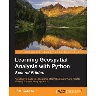 预订 Learning GeoSpatial Analysis with Python: An effective guide to geographic information systems a... [9781783552429]