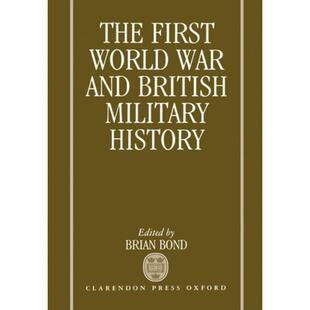 预订 The First World War and British Military History [9780198222996]