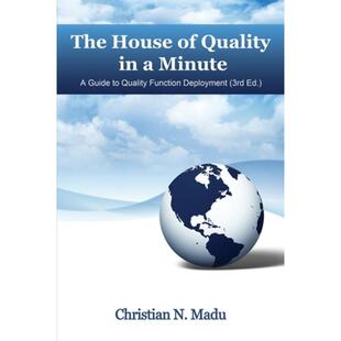 【4周达】The House of Quality in a Minute: A Guide to Quality Function Deployment (3rd Edition) [9781641139038]