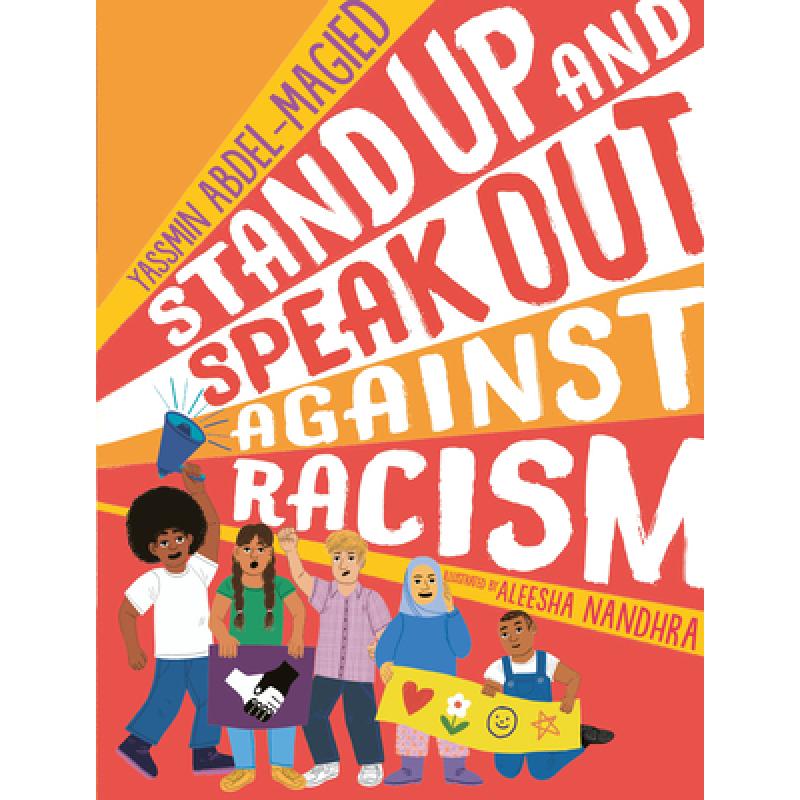 【4周达】Stand Up and Speak Out Against Racism [9781536231335]