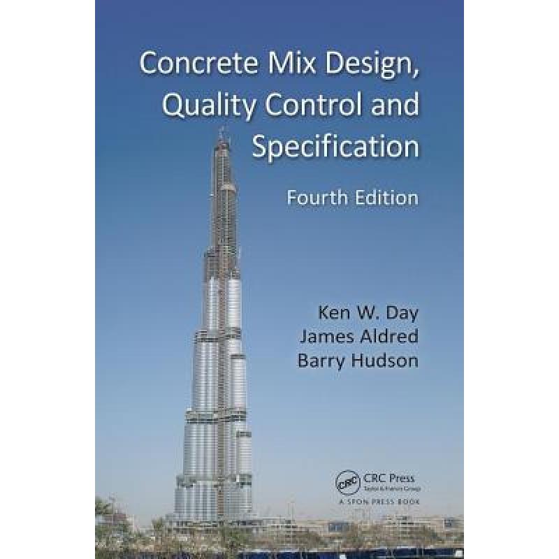 【4周达】Concrete Mix Design, Quality Control and Specification [9781138073531]