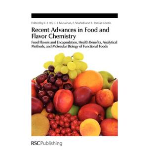 【4周达】Recent Advances in Food and Flavor Chemistry: Food Flavors and Encapsulation, Health Benefit... [9781847552013]