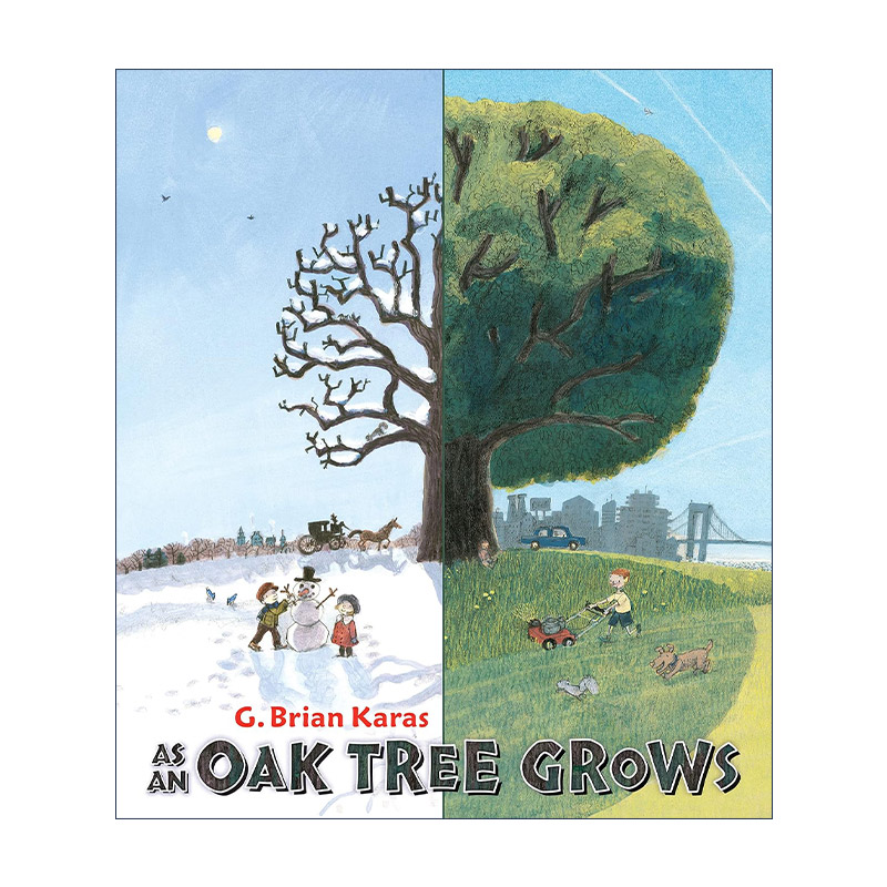 就像一棵橡树在生长  英文原版 As an Oak Tree Grows 儿童自然历史精装绘本 G. Brian Karas 英文版 进口英语原版书籍