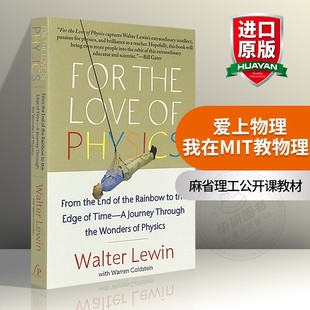 爱上物理英文原版书For the Love of Physics我在MIT教物理英文版 正版进口书籍麻省理工公开课教材 涉及天文学电磁学经典力学