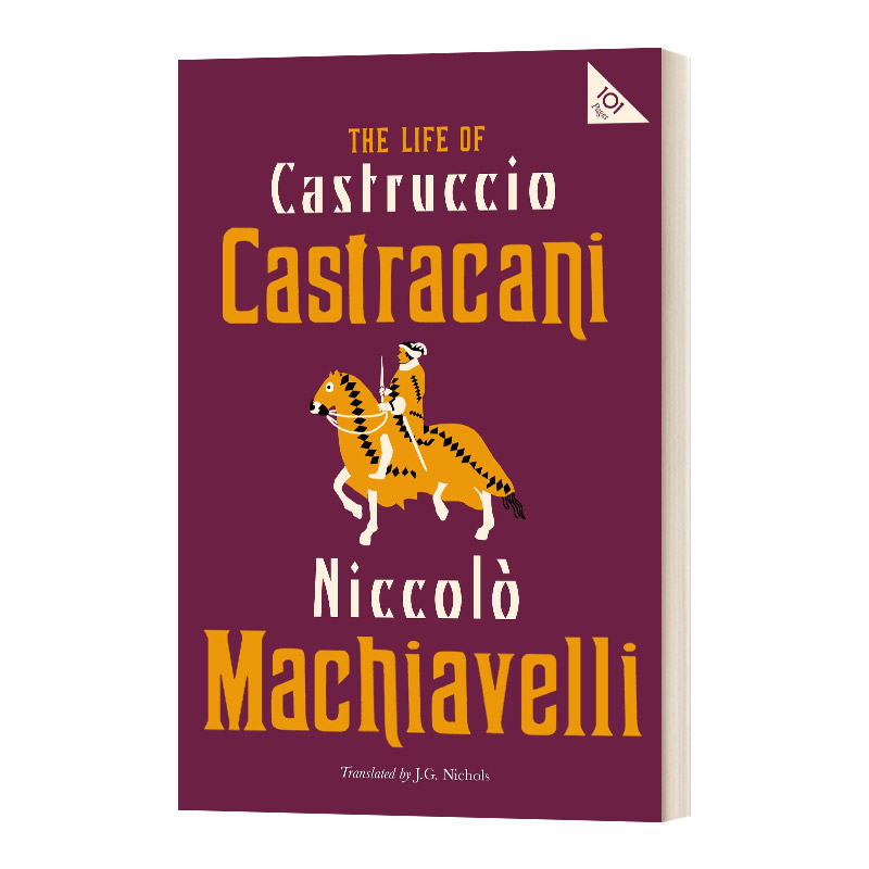 英文原版 The Life of Castruccio Castracani 马基雅维利 卡斯特鲁乔 卡斯特拉卡尼传 Alma经典文学 英文版 进口英语原版书籍