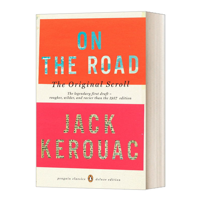 英文原版 On the Road The Original Scroll 在路上 企鹅经典豪华毛边版 Jack Kerouac 英文版 进口英语原版书籍外文小说