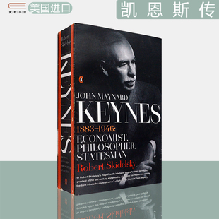 【现货】凯恩斯传节选版 John Maynard Keynes: 1883-1946: Economist, Philosopher, Statesman 英文原版书 Robert Skidelsky