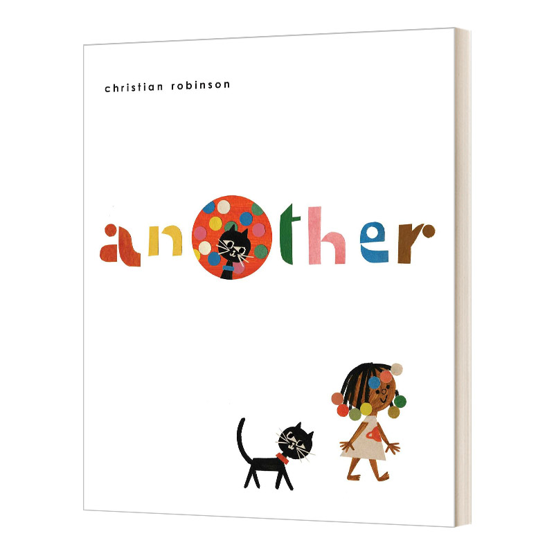 Another 探索另一个世界 凯迪克获奖者克里斯蒂安·鲁滨逊画著处女作 儿童艺术启蒙英语绘本