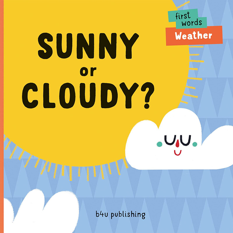 【预售】Sunny or Cloudy?,晴天还是阴天？ 英文原版图书籍进口正版 Lenka Chytilova 儿童绘本