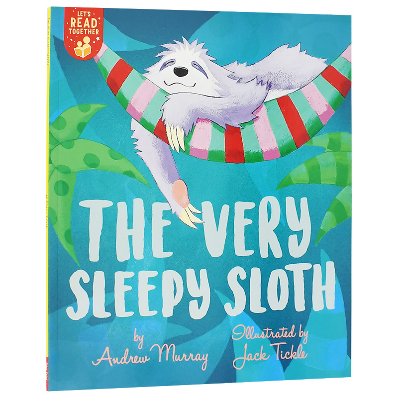 【现货】【Let’s Read Together】 The Very Sleepy Sloth 【让我们一起阅读】非常嗜睡的树懒 英文原版图书籍进口正版 儿童故事