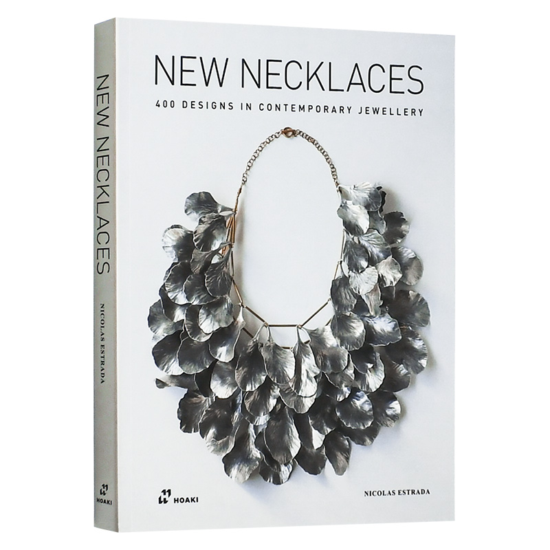 【预售】New Necklaces: 400 Designs in Contemporary Jewellery，新项链:400种当代珠宝设计 英文原版图书进口正版 Promopress