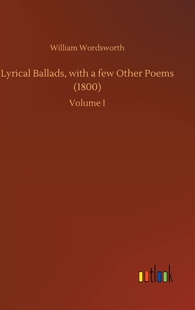 【预售 按需印刷】Lyrical Ballads  with a few Other Poems (1800)