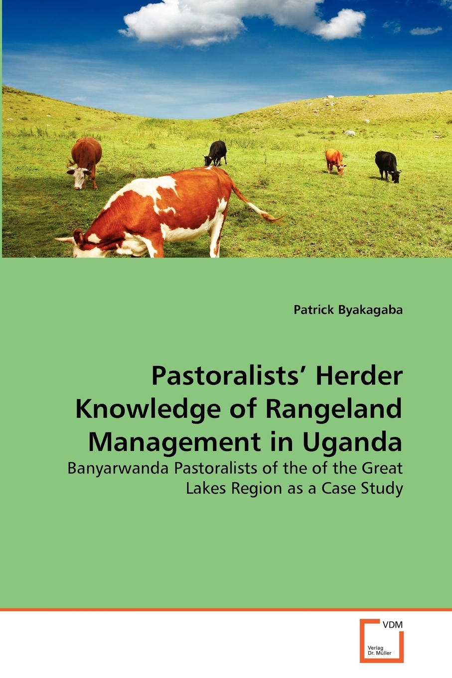 【预售 按需印刷】Pastoralists  Herder Knowledge of Rangeland Management in Uganda