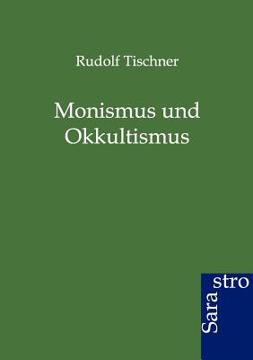 【預售】Monismus Und Okkultismus在類目 書籍/雜誌/報紙, 進口原版書(含港臺), 人文社科類原版書中 - 來自Buy2taobao.com提供專業的淘寶代購服務
