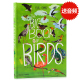 进口英文原版正版 自然科普艺术 鸟类大书 The Big Book of Birds 儿童鸟类科普读物 英语启蒙百花大绘本 精装大开本精美插图