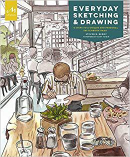 【预订】Everyday Sketching and Drawing: Five Steps to a Unique and Personal Sketchbook Habit