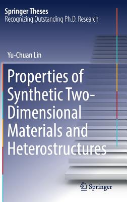 【预订】Properties of Synthetic Two-Dimensional Materials and Heterostructures