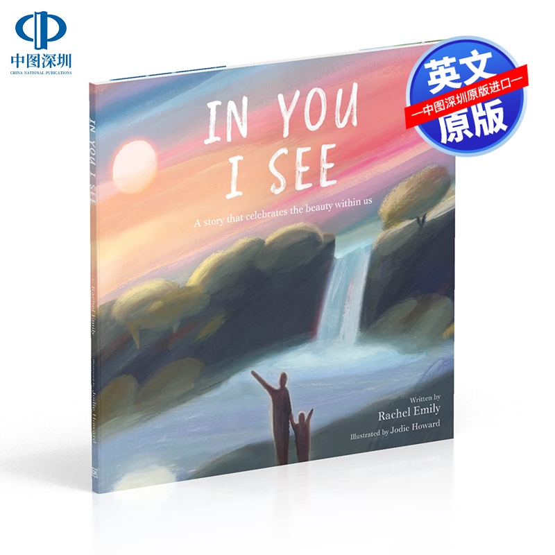 英文原版 透过你我看见 :一个赞美内在美的故事 In You I See: A Story that Celebrates the Beauty Within 进口英文版正版书籍