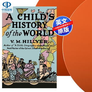 【预售 按需印刷】《世界儿童史》英文正版 A Child's History of the World  进口书